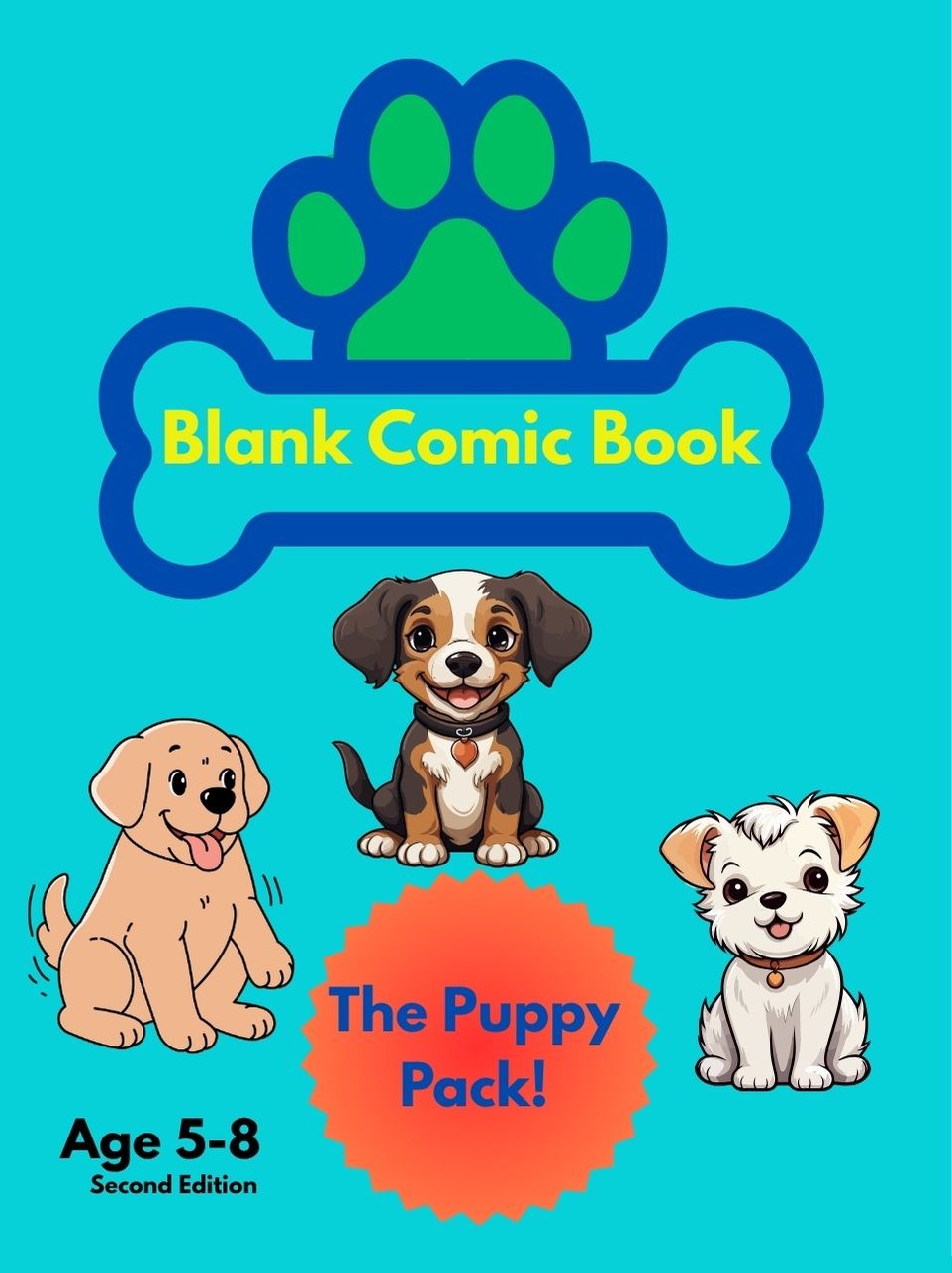 blank comic book the puppy pack age 5-8 second edition