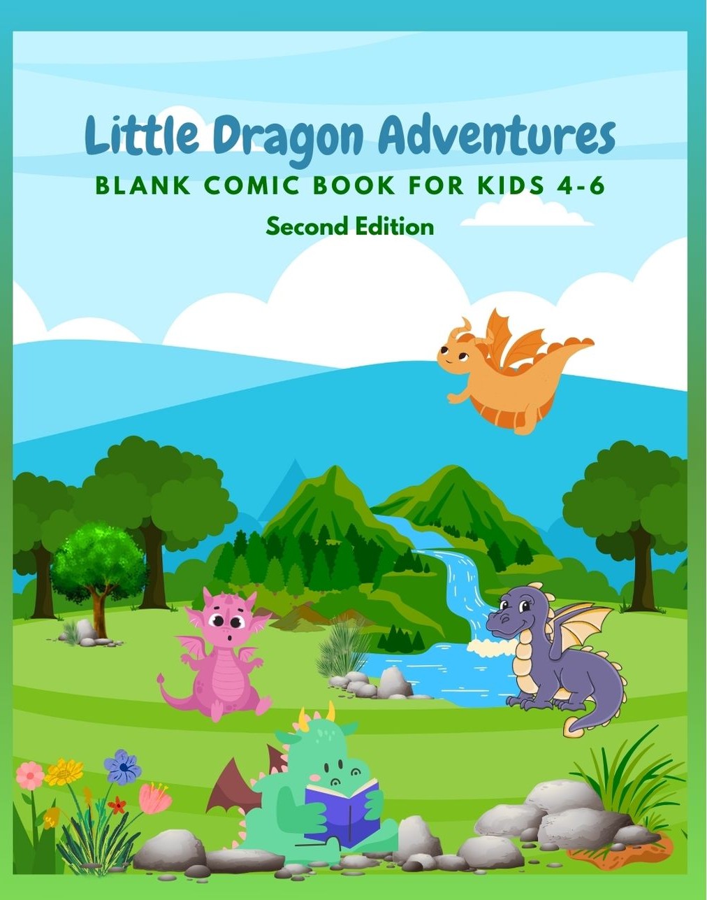 Little Dragon Adventures Blank Comic Book for kids 4-7