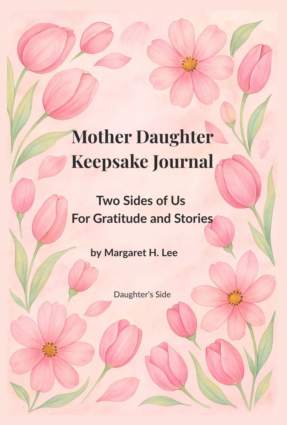 Mother Daughter Keepsake Journal