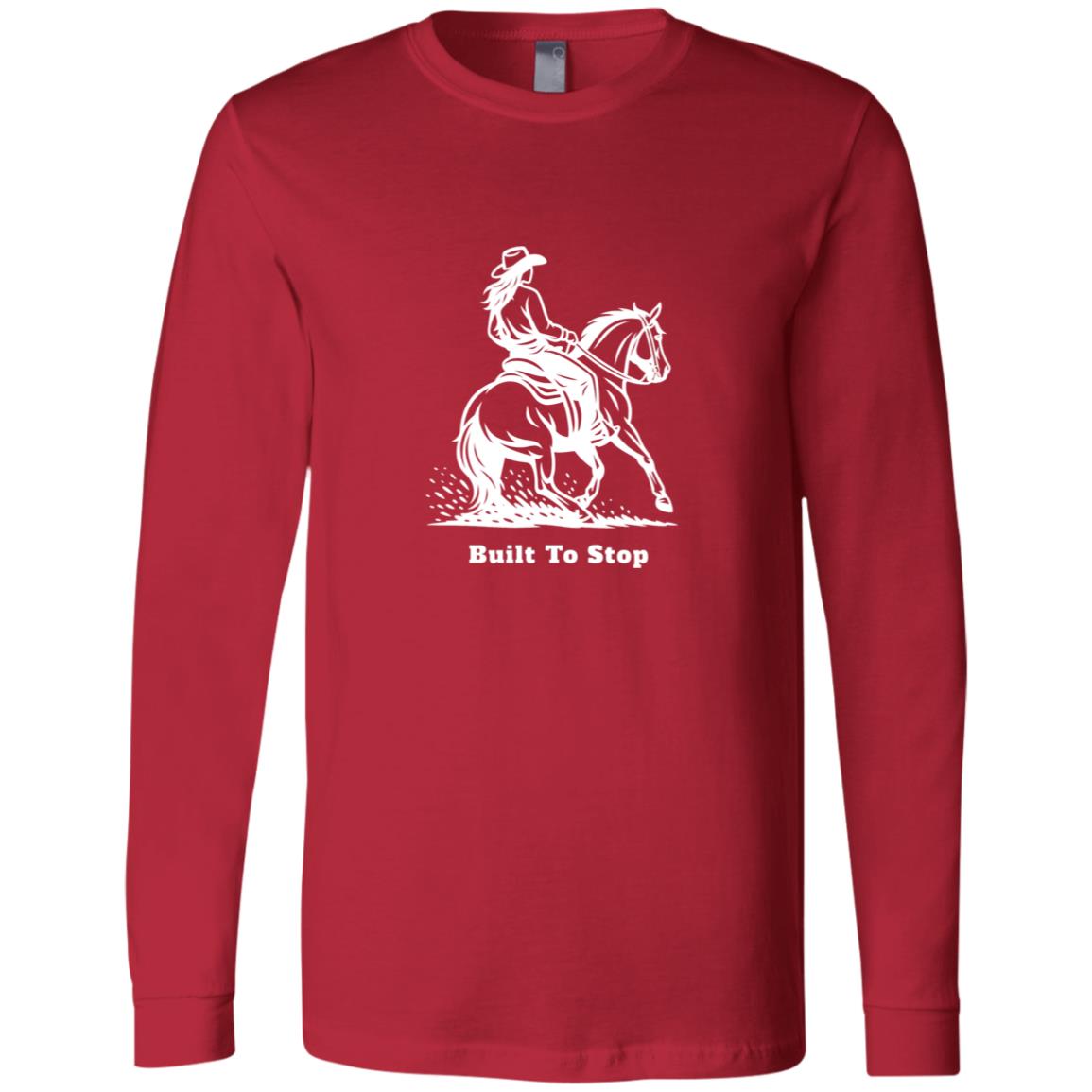 Built to Stop female unisex reining horse long sleeve tee by HorseTail Legacy