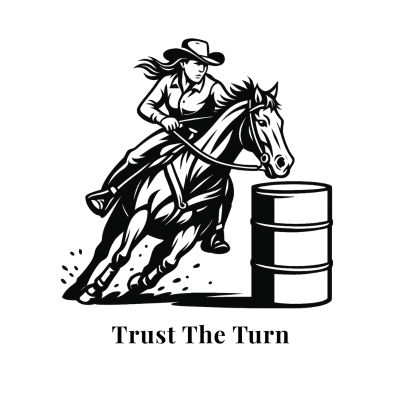 Trust the turn barrel racer white 400 x 400