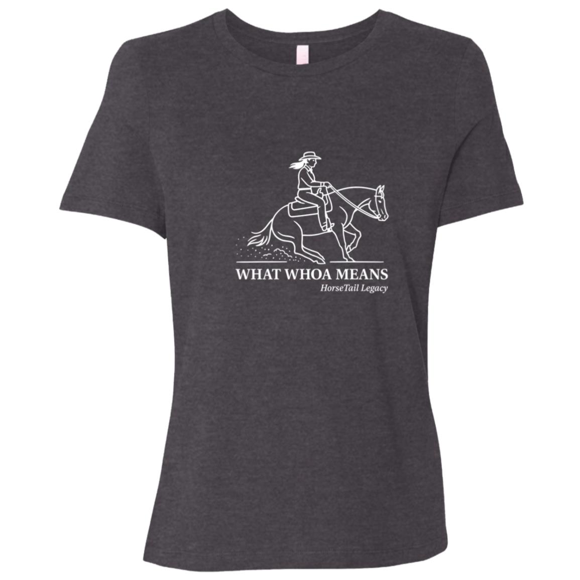 What Whoa Means women’s reining t-shirt – Bella + Canvas relaxed fit