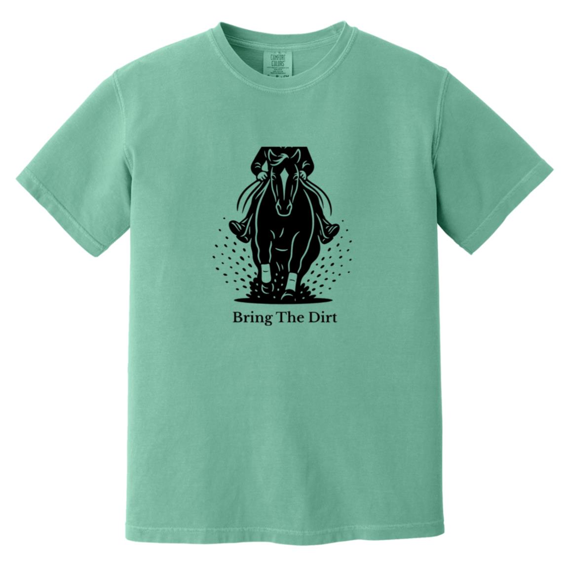 Reining horse graphic tee – Bring The Dirt by HorseTail Legacy.
