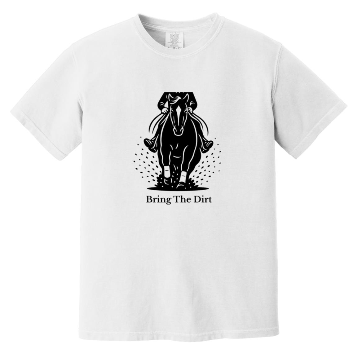 Reining horse graphic tee – Bring The Dirt by HorseTail Legacy.