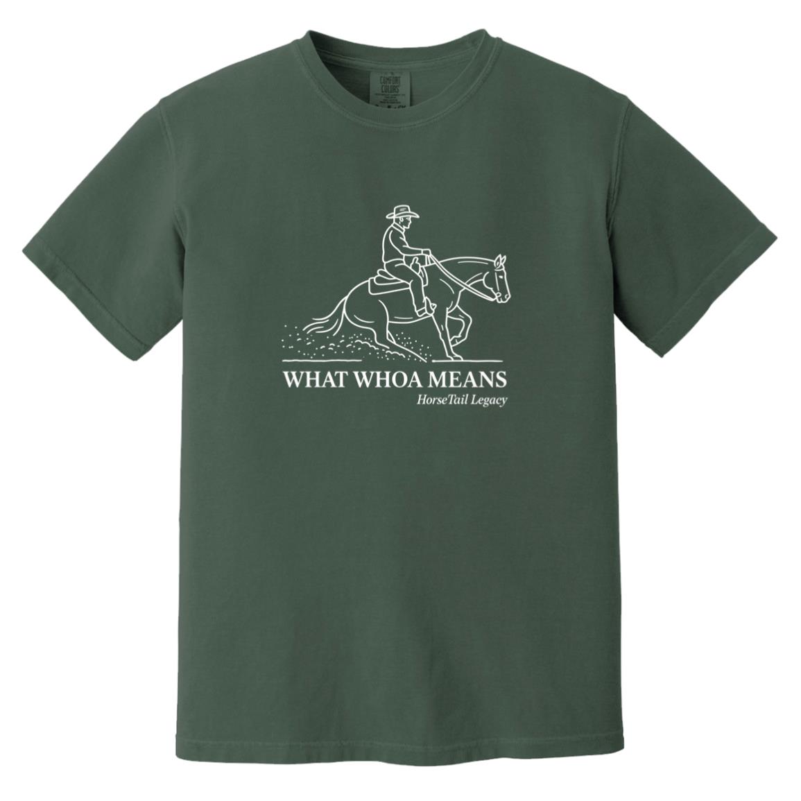 short sleeve tee with a line art graphic of a male reining rider and horse, text reads “WHAT WHOA MEANS.”