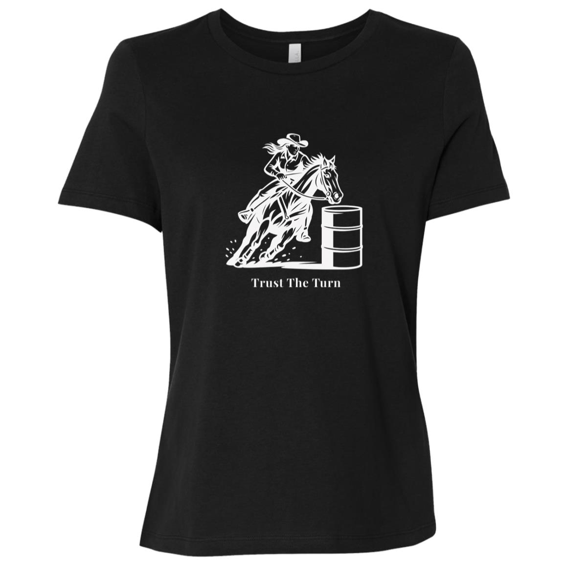 Trust The Turn Female Barrel Racer Graphic White B6400 Bella + Canvas Ladies Relaxed Jersey Short-Sleeve T-Shirt